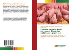 Copertina di Etologia e produção de porcas em diferentes sistemas de produção