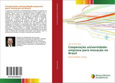 Cooperação universidade-empresa para inovação no Brasil kitap kapağı