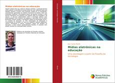 Mídias eletrônicas na educação kitap kapağı