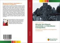 Buchcover von Mísulas de Kilpeck: dualidade e o hibridismo iconográfico