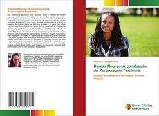 Capa do livro de Damas Negras: A construção da Personagem Feminina 