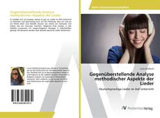 Buchcover von Gegenüberstellende Analyse methodischer Aspekte der Lieder