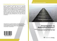 Buchcover von Emanzipation im Nationalsozialismus?