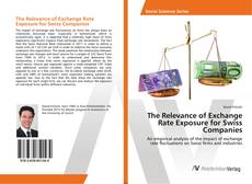 Buchcover von The Relevance of Exchange Rate Exposure for Swiss Companies