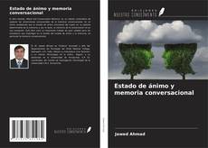 Buchcover von Estado de ánimo y memoria conversacional