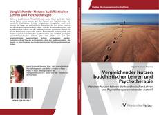 Copertina di Vergleichender Nutzen buddhistischer Lehren und Psychotherapie