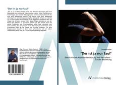 Bookcover of "Der ist ja nur faul"