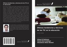 Copertina di Últimas tendencias y técnicas de las TIC en la educación