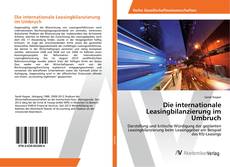 Bookcover of Die internationale Leasingbilanzierung im Umbruch