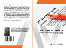 Bookcover of Polish Migration to the UK
