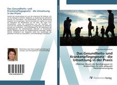Bookcover of Das Gesundheits- und Krankenpflegegesetz - die Umsetzung in der Praxis