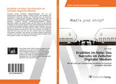 Bookcover of Erzählen im Netz: Das Narrativ im Zeitalter Digitaler Medien
