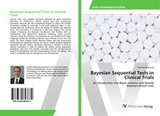 Copertina di Bayesian Sequential Tests in Clinical Trials