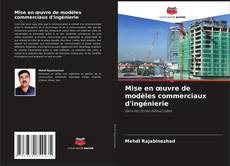 Couverture de Mise en œuvre de modèles commerciaux d'ingénierie