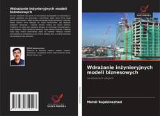 Wdrażanie inżynieryjnych modeli biznesowych的封面