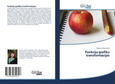 Bookcover of Funkciju grafiku transformācijas