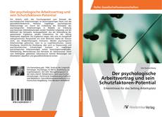 Der psychologische Arbeitsvertrag und sein Schutzfaktoren-Potential kitap kapağı