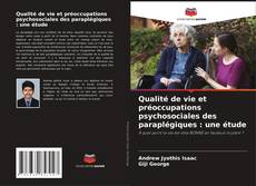 Couverture de Qualité de vie et préoccupations psychosociales des paraplégiques : une étude