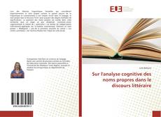 Buchcover von Sur l'analyse cognitive des noms propres dans le discours littéraire