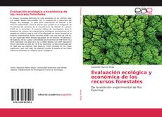 Borítókép a  Evaluación ecológica y económica de los recursos forestales - hoz