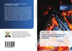 Buchcover von Characterization of biomass ashes and investigation of usability