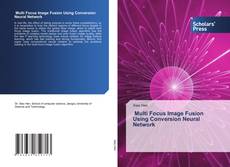 Copertina di Multi Focus Image Fusion Using Conversion Neural Network