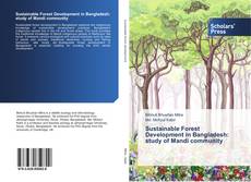 Buchcover von Sustainable Forest Development in Bangladesh: study of Mandi community