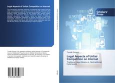 Portada del libro de Legal Aspects of Unfair Competition on Internet
