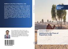 Capa do livro de Additions to the Flora of Rajasthan, India 