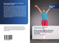 Portada del libro de Body Image, Eating Disorder and Selected Physiological Variables