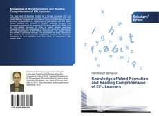 Portada del libro de Knowledge of Word Formation and Reading Comprehension of EFL Learners