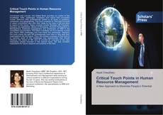 Couverture de Critical Touch Points in Human Resource Management