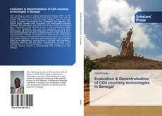 Capa do livro de Evaluation & Decentralization of CD4 counting technologies in Senegal 