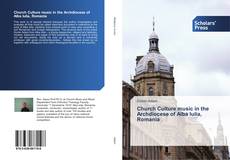 Capa do livro de Church Culture music in the Archdiocese of Alba Iulia, Romania 
