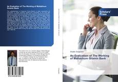 Buchcover von An Evaluation of The Working of Mallabhum Gramin Bank