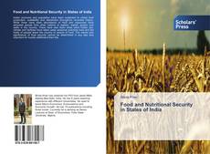 Copertina di Food and Nutritional Security in States of India
