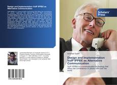 Bookcover of Design and Implementation VoIP IPPBX as Alternative Communication