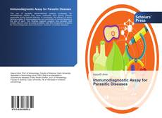 Buchcover von Immunodiagnostic Assay for Parasitic Diseases
