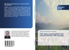 Buchcover von TNF alpha polymorphism and natural infection with brucella