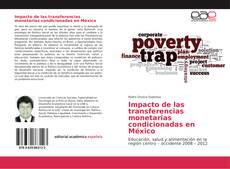 Capa do livro de Impacto de las transferencias monetarias condicionadas en México 