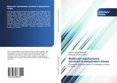 Bookcover of Molecular mechanisms involved in dehydration stress