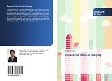 Couverture de Successful cities in Hungary