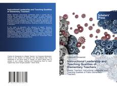 Buchcover von Instructional Leadership and Teaching Qualities of Elementary Teachers