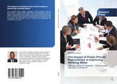 Capa do livro de The Impact of Public-Private Partnerships in improving drinking Water 