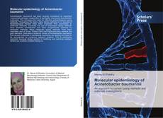 Buchcover von Molecular epidemiology of Acinetobacter baumannii