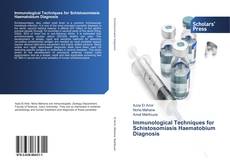 Couverture de Immunological Techniques for Schistosomiasis Haematobium Diagnosis