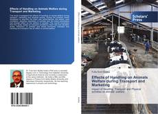 Portada del libro de Effects of Handling on Animals Welfare during Transport and Marketing