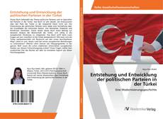 Copertina di Entstehung und Entwicklung der politischen Parteien in der Türkei