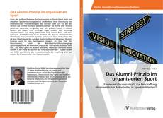 Buchcover von Das Alumni-Prinzip im organisierten Sport