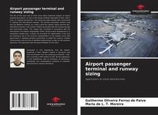 Bookcover of Airport passenger terminal and runway sizing